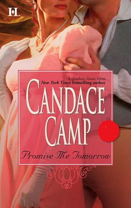Title details for Promise Me Tomorrow by Candace Camp - Wait list